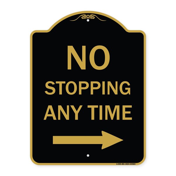 Signmission No Stopping Anytime W/ Arrow Right, Black & Gold Aluminum Sign, 18" x 24", BG-1824-23583 A-DES-BG-1824-23583 - main